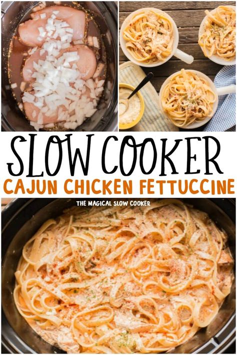 Noodles Crockpot, Fettuccine Chicken, Cajun Chicken Fettuccine, Slow Cooker Cajun, Magical Slow Cooker, Chicken Cooker, Chicken Fettuccine Alfredo, The Magical Slow Cooker, Chicken Fettuccine