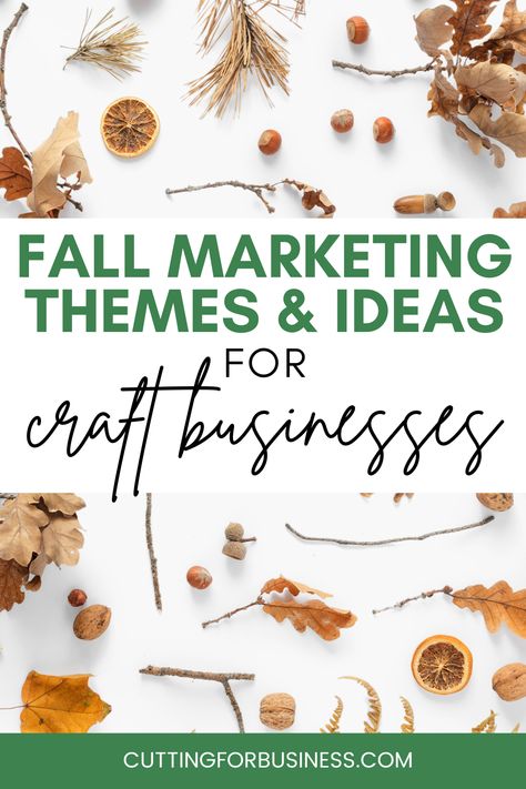 Fall Marketing Themes for Craft Businesses - by cuttingforbusiness.com. Marketing Themes, Fundraising Crafts, September Themes, Vegetarian Day, Cricut Business, Cupcake Day, Marketing Colors, Small Business Help, Fall Business