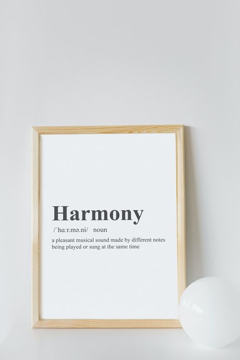 This minimalist, dictionary-style Harmony definition print is perfect to hang on any wall in your living room, bedroom, dorm, office desk or to give as a house warming gift to a friend, loved one or family member. Harmony Definition, Harmony Art, Bedroom Dorm, Nov 1, Definition Prints, A House, Office Desk, Living Room Bedroom, House Warming