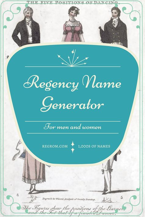 Regency name generator for men and women. Thousands of character names for #regency #Georgian and #Victorian #British jane austen #history #names Regency Last Names, Jane Austen Names, Regency Era Names, Male Victorian Names, Regency Names, Jane Austen Men, Character Name Generator, British Names, Victorian Names