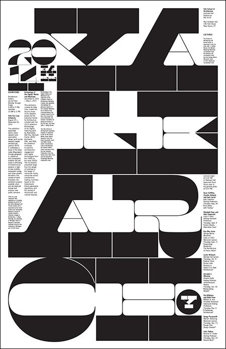 Yale School Of Architecture Poster - Fonts In Use Yale Architecture, Michael Bierut, Typographic Poster Design, Jessica Hische, Magazine Spread, 타이포그래피 포스터 디자인, Poster Fonts, School Of Architecture, Illustration Photography