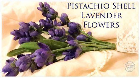 Pistachio Shell, Pista Shell Crafts, Flower Lavender, Pistachio Shells, Lavender Crafts, Indigo Plant, Mushroom Crafts, Make Flowers, Shell Craft