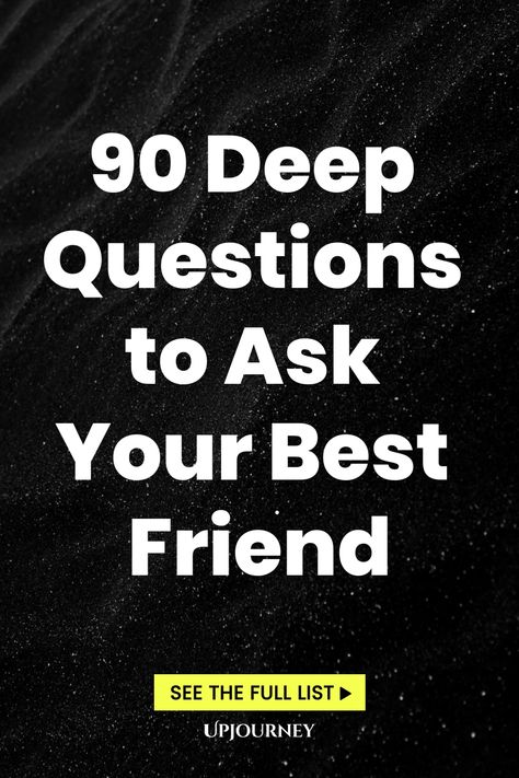 90 Deep Questions to Ask Your Best Friend Get To Know Questions For Friends, Fun Deep Questions To Ask Friends, Your Best Friend Should Know This, Get To Know Your Bestie Questions, What To Talk About With Your Best Friend, Deep Thoughtful Questions, Questions To Ask Your Best Friend Deep, Topics To Talk About With Your Friend, Friend Games Questions