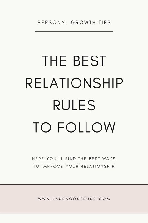 a pin that says in a large font The Best Relationship Rules to Follow The Best Relationship, Communication Relationship, Relationship Struggles, Healthy Communication, Relationship Psychology, Best Relationship Advice, Healthy Relationship Tips, Relationship Help, Real Relationships