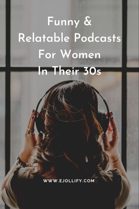 7 Relatable Podcasts For Women In Their 30s in 2022 Better Than Podcasts, Funny Podcasts For Women, Top Podcasts For Women 2023, Best Podcasts For Women In Their 30s, Positive Podcasts For Women, Podcasts For Women In 30s, Self Care Podcasts For Women, Good Podcasts For Women, Best Audiobooks For Women