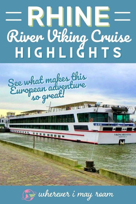 Viking River Cruise Rhine, Viking Rhine River Cruise, Viking River Cruise, Viking Cruise, Rhine River Cruise, Danube River Cruise, European River Cruises, European Trip, Quick Weekend Getaways