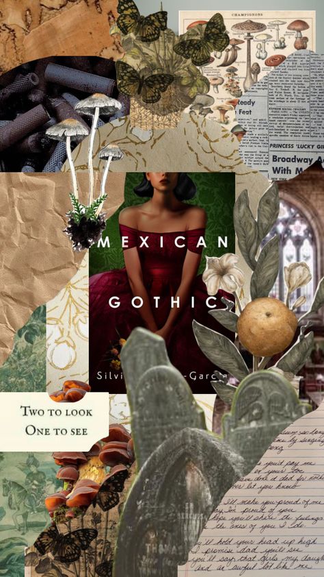 Mexican Gothic Fan Art, Mexican Gothic Book, Goth Mexican, Mexican Gothic Aesthetic, Bc Aesthetic, Summer Hobbies, Mexican Gothic, Kindle Wallpaper, Book Collage