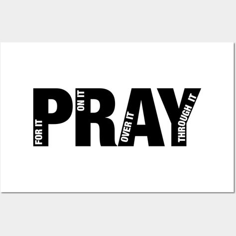 The phrase "Pray on it" is an encouraging statement that suggests that the person wearing or displaying the design should take time to reflect and seek guidance through prayer. It implies that prayer can help one find the answers and the strength needed to deal with challenges and make important decisions. The design may be intended to inspire others to take a moment to pause, pray, and seek spiritual guidance when facing difficult situations. "Pray on it" is a reminder that we are not alone, an Prayer Poster, Pray For Them, Pray On It, Keep Praying, Bible Quotes Images, Punch Needle Patterns, Quotes Images, Spiritual Guidance, Punch Needle