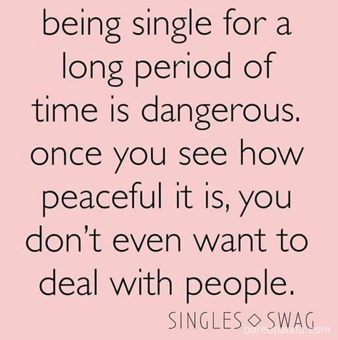 I Love Being Single, Single Women Quotes, Happy Single Life, Happily Single, Love Being Single, Single Swag, Single Memes, Single Quotes Funny, Happy Quotes Inspirational