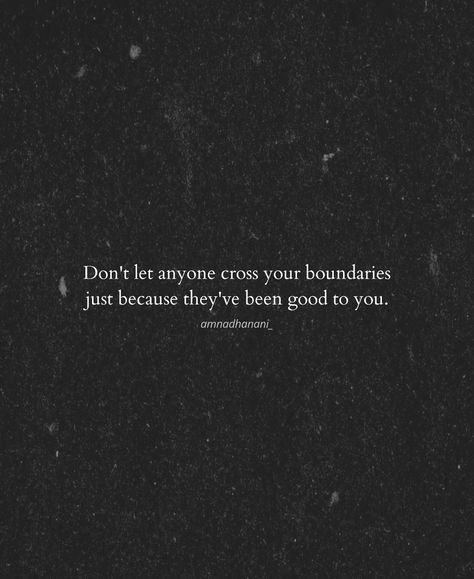 Breaking Boundaries, Broken Trust, Self Reminder, Mental And Emotional Health, Loving Someone, Big Deal, Emotional Health, You Are Awesome, Talk To Me