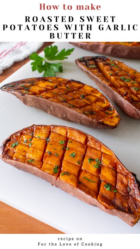 Delicious roasted sweet potatoes oozing with garlic butter. It's a simple & easy side dish that's always a crowd-pleaser.  New Recipe ~ Roasted Sweet Potatoes with Garlic Butter  Link: https://fortheloveofcooking.net/recipe/roasted-sweet-potatoes-with-garlic-butter  #recipe #sweetpotato #sidedish #potatoes #roastedpotatoes #sweetpotatoes #vegetarianrecipes #easyrecipes #quickrecipes Sweet Potato Recipes Roasted, Food Sides, Grilled Sweet Potatoes, Potato Recipes Side Dishes, Easy Side Dish, Potato Side Dishes, Baby Potatoes, Cooking Equipment, Squash Recipes