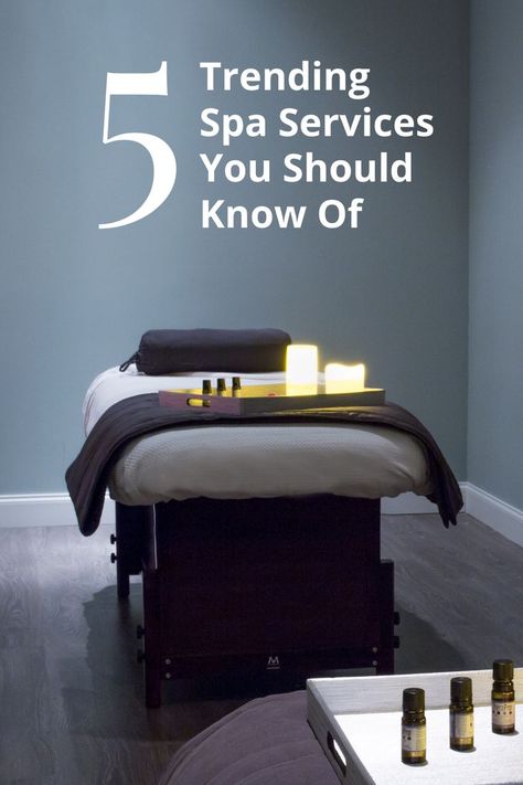 5 Trending Spa Services You Should Know Of | Minerva Beauty Spa Room Ideas Estheticians, Spa Business Plan, Spa Room Ideas, Spa Massage Room, Massage Room Design, Massage Room Decor, Facial Room, Minerva Beauty, Beauty Room Salon