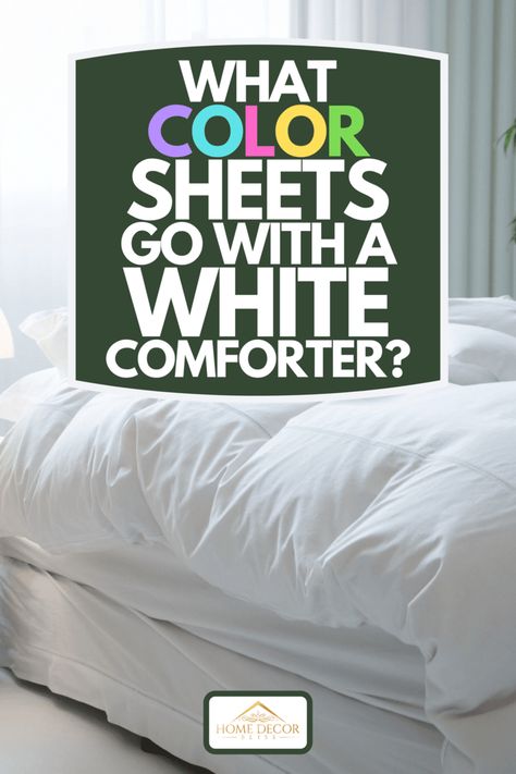 Bedroom Decor: White Comforter with Matching Sheets Colored Sheets With White Comforter, Bedroom Decor White, Bedroom Guide, Color Sheets, White Comforter, Wallpaper Walls Decor, Rug Inspiration, Curtains Living, Living Room Windows