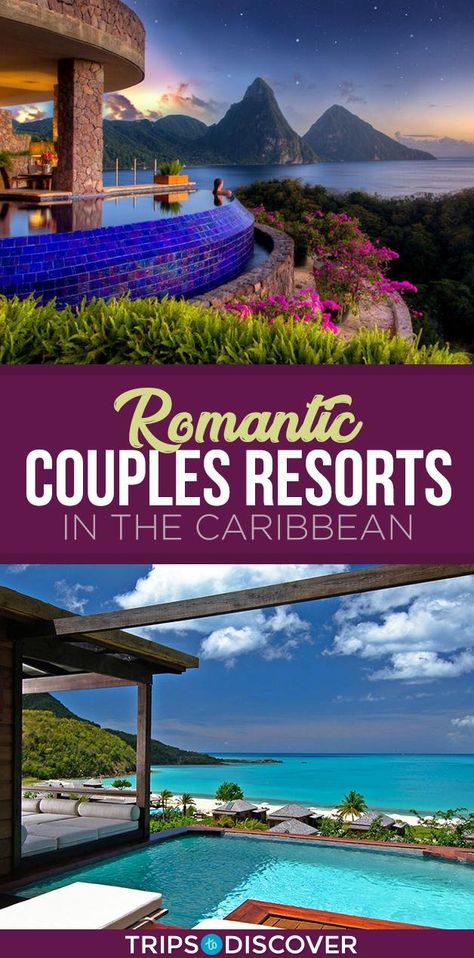 10 Most Romantic Couples Resorts in the Caribbean Best All Inclusive Resorts For Couples, Romantic Trips For Couples, Carribean Resorts, Romantic Vacations Couples, Weddings 2025, Couples Trips, Couple Trips, Anniversary Destinations, Romantic Trips