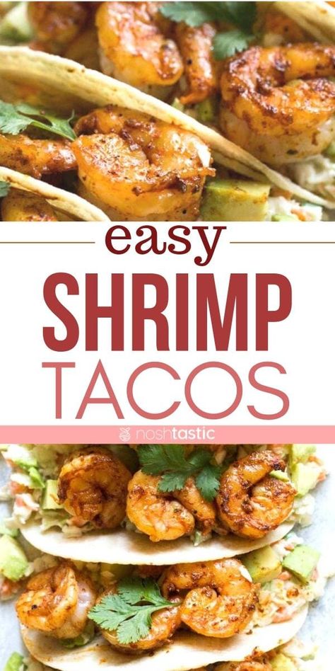 Shrimp Recipes Tacos Easy, Shrimp And Fish Tacos, Shrimp Tacos Easy Recipe, Shrimp Tacos With Cabbage Slaw Easy, Mexican Shrimp Taco Recipes, How To Make Shrimp Tacos, Shrimp Taco Recipes Easy, Recipe For Shrimp Tacos, Grilled Shrimp Tacos Recipe