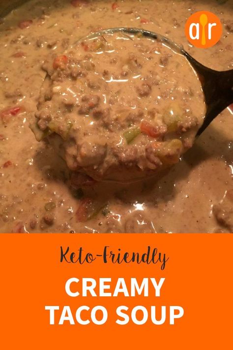 Husband Recipes, Taco Soup With Ground Beef, Creamy Taco Soup, Keto Taco Soup, Soup With Ground Beef, Keto Taco, Keto Soup, Low Carb Diets, Recetas Keto