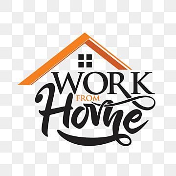 Work From Home Photos, Work From Home Logo, Online Work From Home Poster, Work From Home Poster Design, Work From Home Images, Work From Home Background, Work From Home Poster, Work From Home Quotes, Stay Humble Quotes