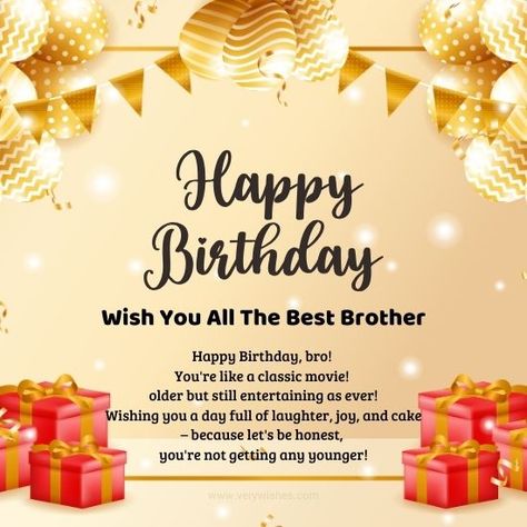 Funny Birthday Wishes for Brother: Laughter is the best gift one can offer, especially on a brother's special day. Brothers are not only companions in mischief but also sources of endless amusement. Funny birthday wishes for a brother are like a playful reminder of shared adventures, inside jokes, and the unique bond you both share. In this article, we dive into the realm of humor, crafting witty and light-hearted messages that not only celebrate his age but also keep the joy alive. Get ... Birthday Wishes For A Brother, Funny Birthday Wishes For Brother, Birthday Message For Brother, Message For Brother, Funny Birthday Wishes, Birthday Wishes For Brother, Birthday Wishes Funny, Brother Birthday, A Brother