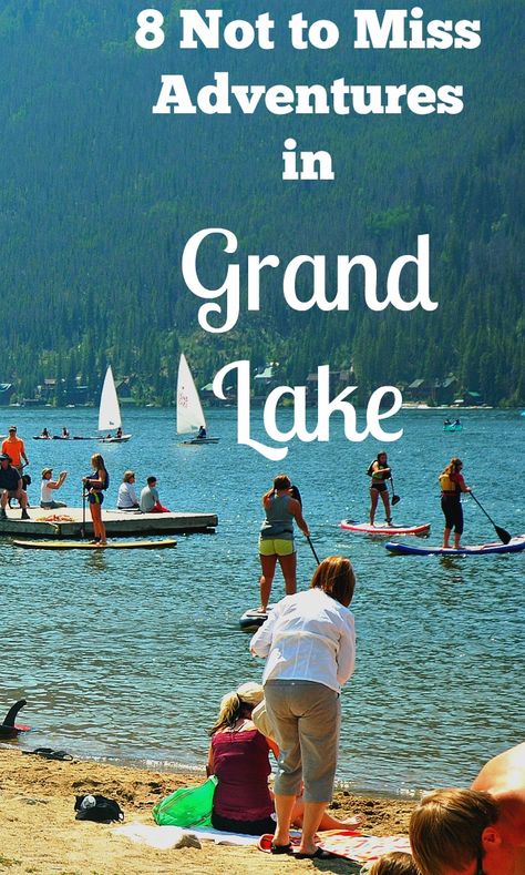 8 Stunning Adventures You Don't Want to Miss in Grand Lake, Colorado | Little Family Adventure Granby Colorado, Grand Lake Colorado, Mountain Streams, Road Trip To Colorado, Explore Colorado, Colorado Summer, Colorado Adventures, Colorado Vacation, Grand Lake