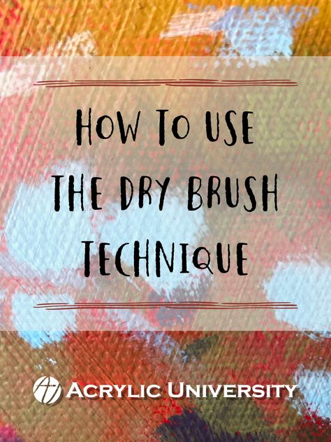 Dry Brush Painting Technique, Painting Techniques Art, Dry Brush Painting, Brush Effect, Dry Brush Technique, Acrylic Painting Tips, Brush Painting, Dry Brush, Watercolor Painting Techniques