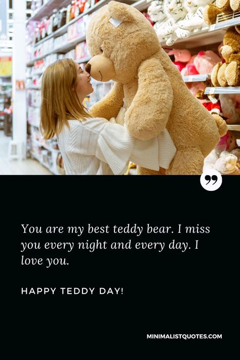 Teddy Day Wishes, Happy Teddy Day, Wishes For Boyfriend, Bear Quotes, Best Teddy Bear, Teddy Bear Quotes, Bear Quote, Teddy Day, Day Wishes