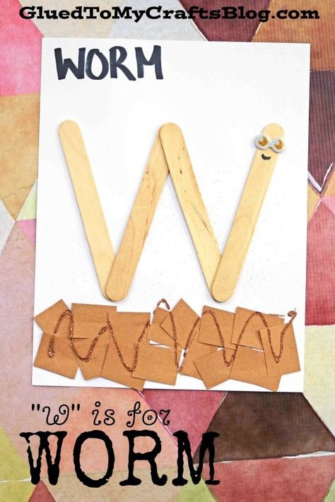 "W" is for Worm - Kid Craft Idea Letter Learning https://www.amazon.com/gp/product/B075C661CM W Is For Worm, Letter W Crafts, Letter W Activities, Preschool Letter Crafts, Prek Crafts, Alphabet Crafts Preschool, Abc Crafts, Alphabet Letter Crafts, K Crafts