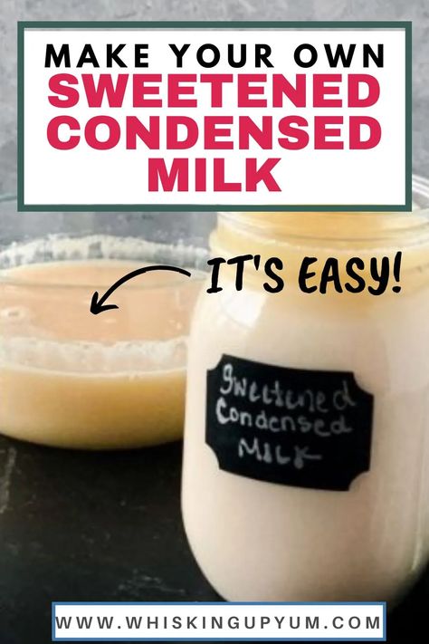 Condensed Milk Uses, Make Sweetened Condensed Milk, Evaporated Milk Recipes, Condensed Milk Recipe, Homemade Sweetened Condensed Milk, Homemade Condensed Milk, Sweetened Condensed Milk Recipes, Eagle Brand Milk, Sweet Condensed Milk