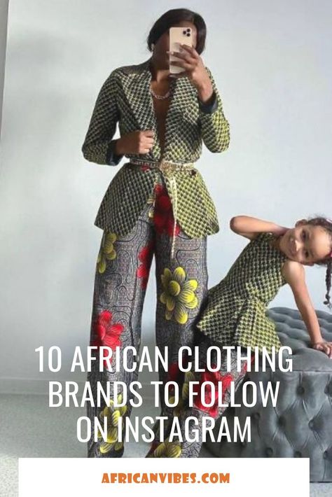 There is a reason why top brands spend hundreds of thousands of dollars promoting their products. It is because people are often swayed by what is constantly in front of their eyes. Thankfully, some brands are taking it upon themselves to promote African fashion. Here are the lists of 10 African clothing brands to follow on Instagram. #AfricanVibes #AfricanStyle #AfricanFashion #Ankara African Outfits For Women, African Vibes, Ankara Clothing, Nigerian Styles, Next Fashion, African Style, Next Clothes, Follow On Instagram, Clothing Line