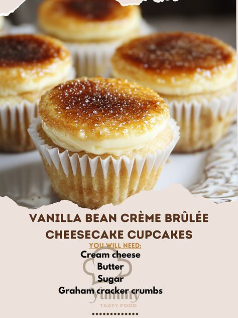 🍰 Delight in the decadence of Vanilla Bean Crème Brûlée Cheesecake Cupcakes—where creamy cheesecake meets a caramelized top! 🍮✨ #CrèmeBrûlée #CheesecakeCupcakes Vanilla Bean Crème Brûlée Cheesecake Cupcakes Ingredients: Graham cracker crumbs (1 cup) Sugar (2 tbsp) Butter, melted (1/4 cup) Cream cheese (8 oz, softened) Granulated sugar (1/2 cup) Egg (1) Vanilla bean paste (1 tsp) Heavy cream (1/2 cup) Brown sugar (for topping) Instructions: Preheat oven to 325°F (160°C). Line a muffin tin ... Creme Brulee Cheesecake, Cheese Cupcake, Cream Brulee, Vanilla Bean Cheesecake, Vanilla Bean Paste, Vanilla Cheesecake, Cheesecake Cupcakes, Creamy Cheesecake, Muffin Tins