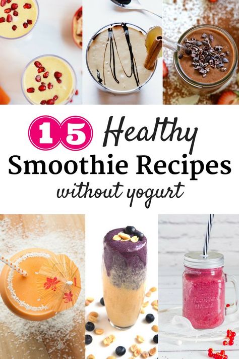 Smoothie Recipes Without Yogurt, Healthy Smoothies Recipes, Smoothies Easy, Berry Smoothies, Smoothies Green, Smoothie Without Yogurt, Smoothies Vegan, Yogurt Snacks, Healthy Smoothie Recipes