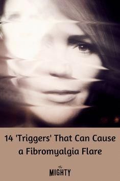 14 ‘Triggers’ That Can Cause a Fibromyalgia Flare | The Mighty #chronicfatiguediet Fybromialga Diet, Chronic Fatigue Diet, Fibro Flare, Nervus Vagus, Chronic Fatigue Symptoms, Migraine Headaches, Autoimmune Disorder, Invisible Illness, Chronic Fatigue