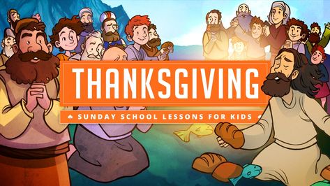 Thanksgiving Sunday School Lessons for Kids - Sharefaith Magazine November Childrens Church Lessons, Thanksgiving Bible Lessons For Preschool, Thankful Bible Lesson For Kids, Sunday School Thanksgiving Lessons, Thanksgiving Lessons For Kids Church, Thanksgiving Sunday School Lessons, Thanksgiving Bible Lessons For Kids, Thanksgiving Sunday School, Thanksgiving Sunday School Lesson