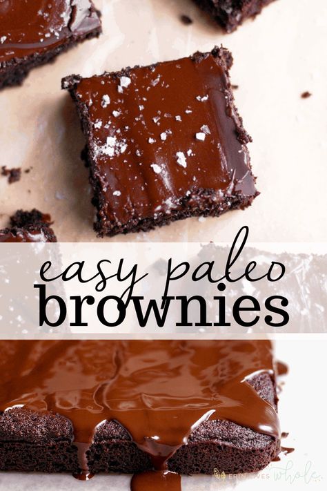 Erin Lives Whole, Gluten Free Brownies Recipe, Paleo Brownies, Dessert Healthy, Paleo Baking, Healthy Brownies, Gluten Free Brownies, Chocolate Snacks, Paleo Chocolate