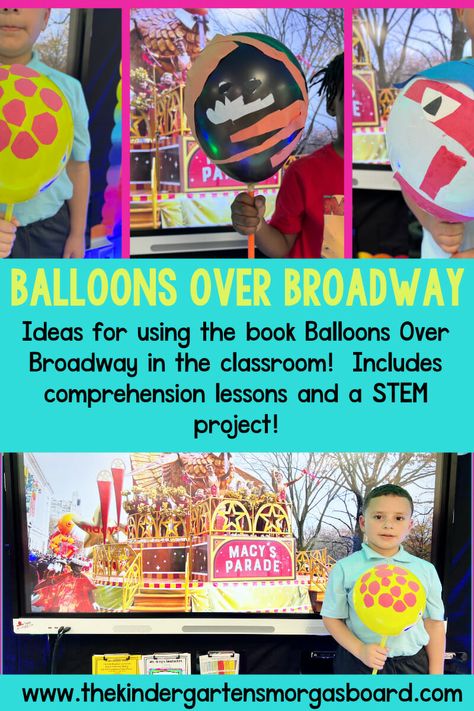 Balloons Over Broadway Kindergarten Parade, Balloons Over Broadway Stem Project, Macy Day Parade Balloon Activity, Ballons Over Broadway Project, Balloons Over Broadway Kindergarten, Balloons On Broadway Activities, Ballons Over Broadway Ideas, Balloons Over Broadway Parade, Balloon Over Broadway Ideas