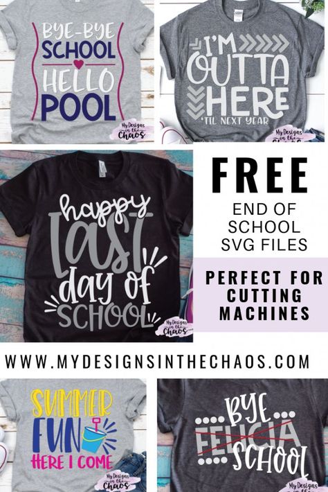 Free Last Day of School SVG Designs - My Designs In the Chaos End Of School Year, Free Svg Files, School Svg, End Of School, Cricut Craft Room, Diy Cricut, Online Programs, Silhouette Cameo Projects, Cameo Projects