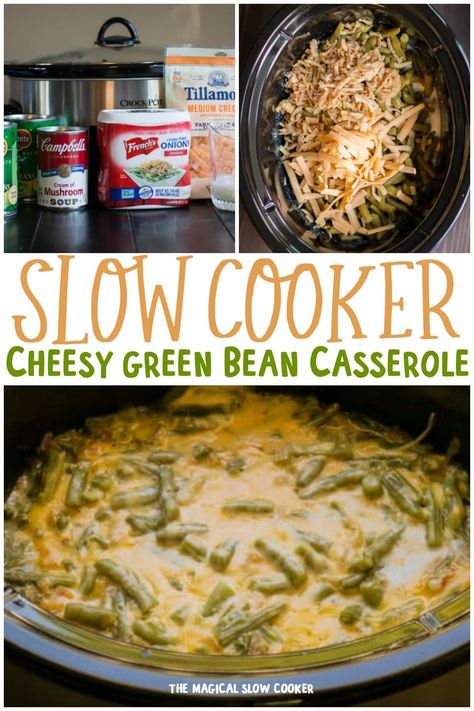 Slow Cooker Cheesy Green Bean Casserole is a great addition to any holiday meal. - The Magical Slow Cooker Crockpot Green Bean Casserole, Cheesy Green Beans, Crockpot Green Beans, Green Bean Casserole Crock Pot, Cheesy Green Bean Casserole, Best Green Bean Casserole, Slow Cooker Green Beans, Vegetables Dishes, Classic Green Bean Casserole