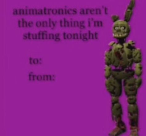 Bad Valentines Cards, Weird Valentines, Bad Valentines, Funny Valentines Cards, Lol Memes, Fnaf Movie, Fnaf Memes, Fnaf Funny, Silly Images