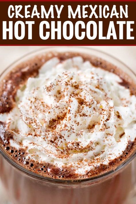 Creamy Mexican Hot Chocolate - The Chunky Chef Mexican Hot Chocolate Recipe, Homemade Mexican, Cuban Cuisine, Hot Cocoa Recipe, Cocoa Recipes, Easy Meal Ideas, Mexican Hot Chocolate, Homemade Hot Chocolate, Appetizer Bites