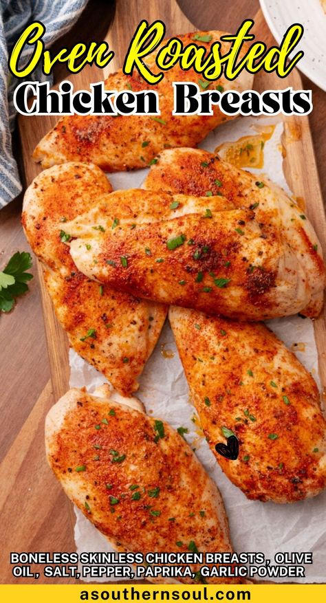 Craving juicy, mouthwatering chicken? This Oven Roasted Chicken Breasts recipe is foolproof with just five simple ingredients! Perfectly tender and delicious chicken that’s versatile enough for any meal, and easy to make with my easy-to-follow tips. Best Baked Chicken Recipe, Roasted Chicken Breasts, Oven Roasted Chicken Breast, Baked Chicken Recipes Oven, Chicken Breasts Recipe, A Southern Soul, Perfect Roast Chicken, Chicken Breast Cutlet, Easy Roast Chicken