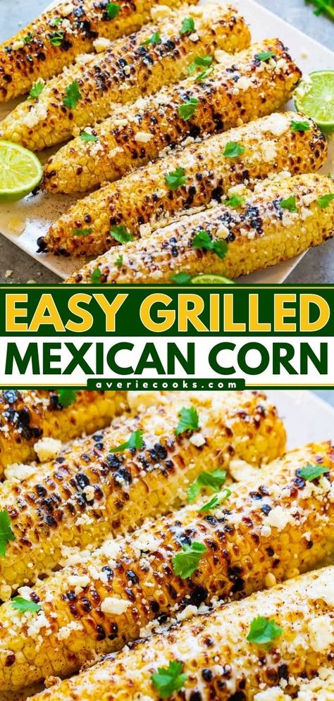 Summer Bbq Party Ideas, How To Make Elote, Grilled Mexican Corn, Corn Elote Recipe, Grilled Mexican Street Corn, Mexican Corn Recipes, Corn Elote, Elote Recipe, Mexican Street Corn Recipe