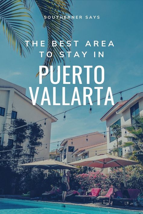 The first time I went to Puerto Vallarta I had no idea where to stay. The city has so many choices. So how do you choose? Discover the 5 hotel zones and what the advantages and disadvantages are for each of them in my guide to the best area to stay in Puerto Vallarta. #SouthernerSays #VisitMexico #PuertoVallarta #Jalisco #WhereToStayInPuertoVallarta Puerto Vallarta Mexico Vacation, Puerto Vallarta Hotels, Living In Mexico, Puerto Vallarta Mexico, Advantages And Disadvantages, Visit Mexico, Neighborhood Guide, Mexico Vacation, American Travel