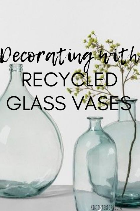 How to decorate with recycled glass vases | interiorsbykiki.com Recycled Glass Vases Decor Ideas, Large Glass Vase Decor, Glass Jugs Decor, Glass Vases Decor Ideas, Partnership Design, Glass Jug Vase, Jug Decor, Large Glass Bottle, Glass Vases Centerpieces