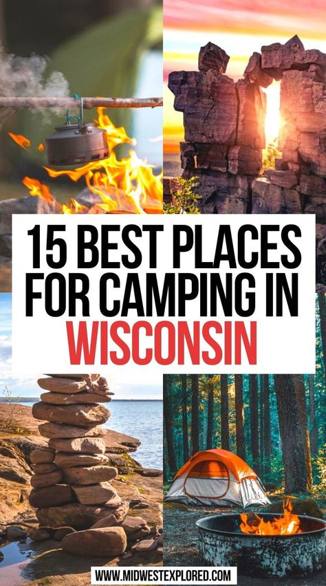 15 Best Places for Camping in Wisconsin Camping In Wisconsin, Bayfield Wisconsin, Wisconsin Summer, Exploring Wisconsin, Wisconsin Camping, Best Campgrounds, Midwest Travel, Fall Camping, Wisconsin Travel