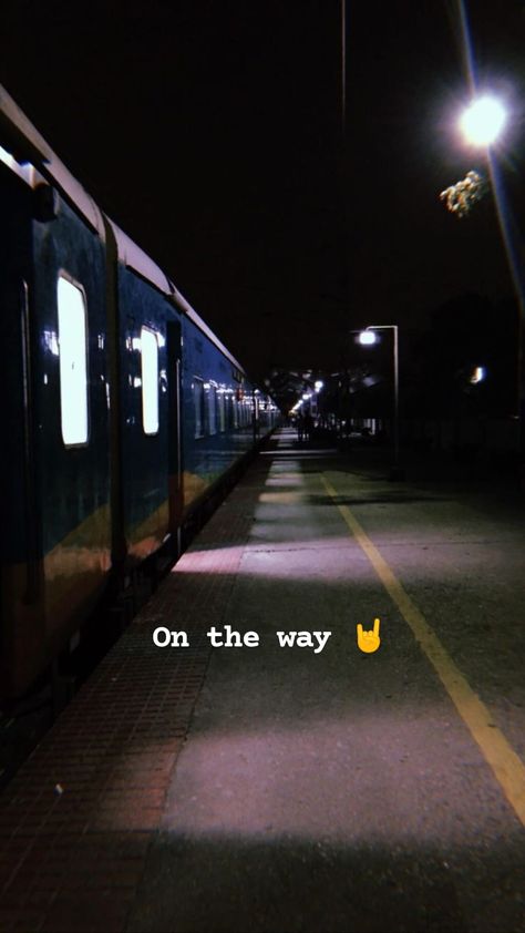 Surat Station Snap, Fake Travel Snaps, Night Train Snap, Night Train Aesthetic, Train Snap, Travel Snap, Funny Snapchat Pictures, Train Video, Travel Picture Ideas