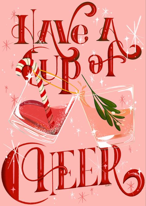 Lettered illustration of clinking cocktail glasses that says have a cup of cheer! Vintage Christmas Cocktail Illustration, Christmas Cocktails Illustration, Printable Christmas Art, Seasonal Wallpaper, Have A Cup Of Cheer, Christmas Digital Art, Christmas Wine Bags, Christmas Wall Prints, Widget Pics