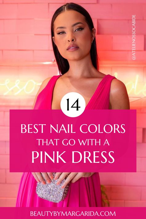 Not sure what nail color goes with a pink dress? Here you'll find the best nail polish colors to wear with pink dresses, whether for a wedding or a laid-back party! Dress: Ateliê Nosso Cabide Nail For Pink Dress, Pink Dress Nails Ideas, Nail Colors For Pink Dress, Nails For A Fuschia Dress, Nail Color For Pink Dress, Nail Color For Hot Pink Dress, Nails For Pink Outfit, Magenta Dress Accessories, Nails For Fuschia Dress