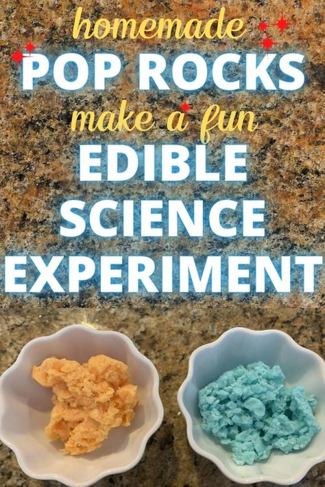 Diy Pop Rocks, Summer Science For Kids, Pop Rocks Recipe, Cooking Science For Kids, How Its Made, Rock Experiments For Kids, Stem Food Activities, Best Science Experiments For Kids, Kids Science Experiments For School