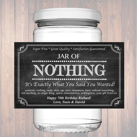 Editable Jar Of Nothing Label Chalkboard Label Personalized | Etsy Gifts For Sister Diy, Jar Of Nothing, Dit Gifts, Happy 70 Birthday, Thrifty Thursday, Chalkboard Labels, Gift Printable, Xmas Ideas, Jar Labels