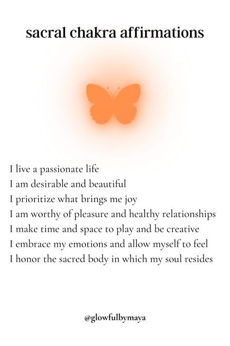 sacral chakra affirmations by glowfulbymaya [positivity grateful motivational happiness self love spirituality] Positive Spiritual Affirmations, Self Love Chant, Sacral Chakra Quotes, Heal Sacral Chakra, Affirmations For Chakras, Sacral Chakra Healing Affirmations, Sacral Affirmations, Garnet Affirmation, Chakra Affirmations Mantra