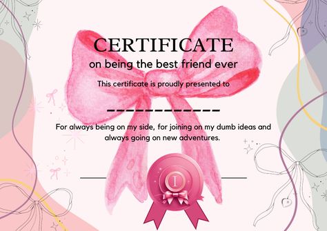 ⋅˚₊‧ ୨୧ ‧₊˚ ⋅ Best friend appreciation, certificate for friendships ⋅˚₊‧ ୨୧ ‧₊˚ ⋅ Funny Certificate Templates, Bestie Award Certificate, Cute Words For Best Friend, Best Friend Award Certificate, Certificates Aesthetic, Cute Certificate Templates, Certificate Design Aesthetic, Best Friend Certificate, Certificate Drawing